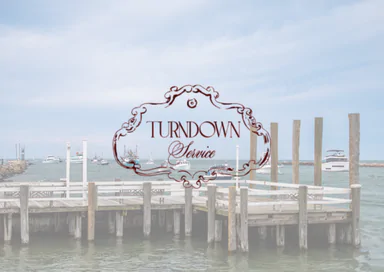 THE TURN DOWN SERVICE - MONTAUK